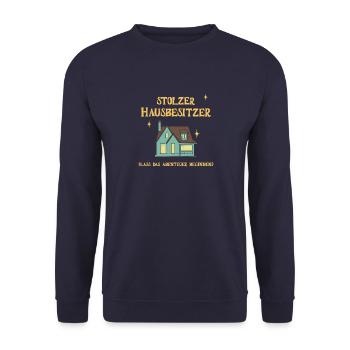 Stolze Hausbesitzer 2025 - Lass den Spass beginnen - Unisex Pullover - Navy - Vorne - Alina (178cm) & Michal (187cm)