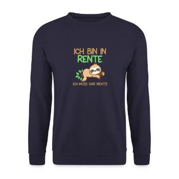 Ruhestand Pension Rente Faultier Rentner - Unisex Pullover - Navy - Vorne - Alina (178cm) & Michal (187cm)