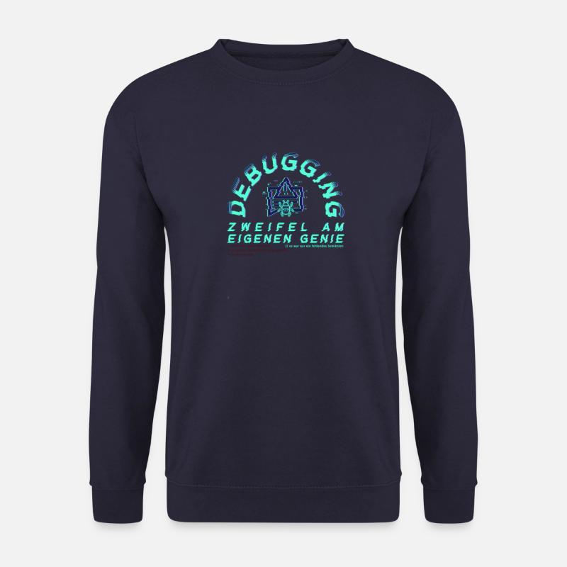 Debugging; Zweifel am eigenen Genie - Unisex Pullover - Navy