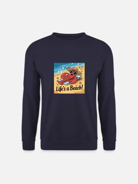 LOBSTERS LIFE S A BEACH - Unisex Sweatshirt - navy