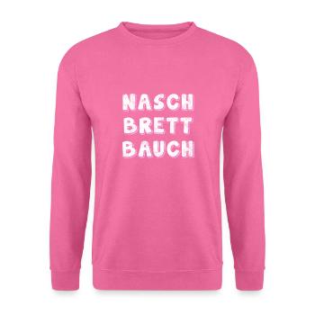 Naschbrettbauch, dicker Bauch, Naschkatze Geschenk - Unisex Pullover - Pink - Vorne