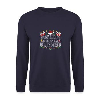 Most Likely to Get Run Over by a Reindeer - Unisex Sweatshirt - navy - Front - Alina (178cm) & Michal (187cm)