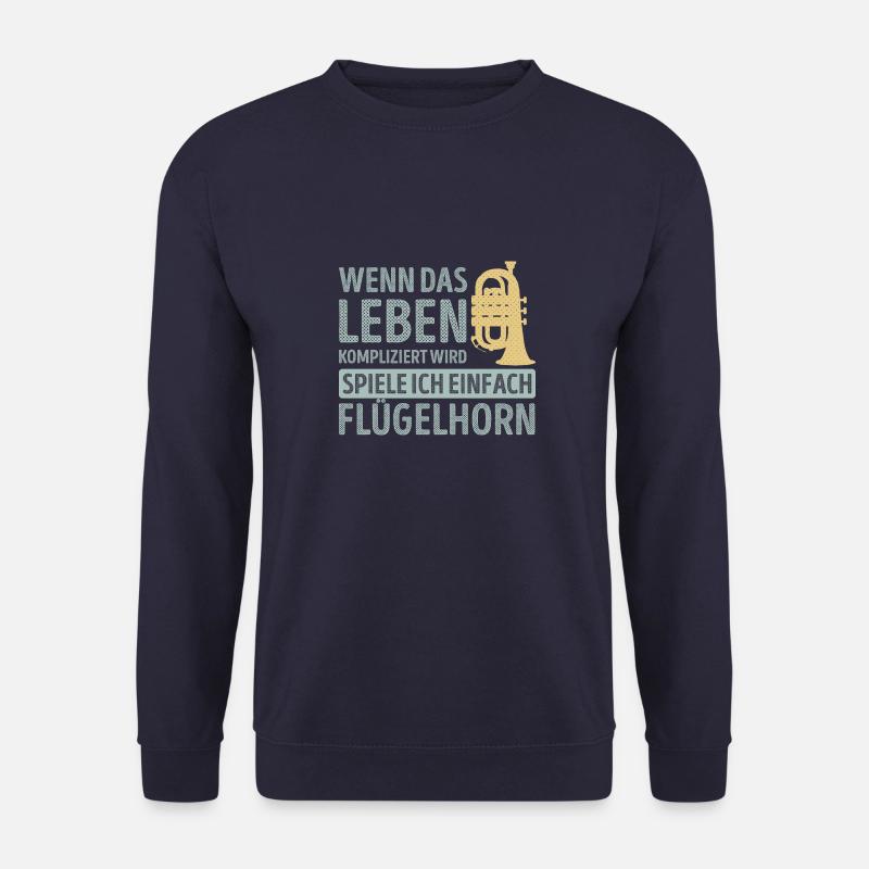 Wenn das leben kompliziert wird spiele Flügelhorn - Unisex Pullover - Navy