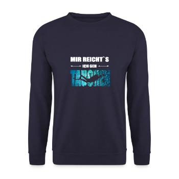 Mir Reichts Ich Gehe Tauchen - Unisex Pullover - Navy - Vorne - Alina (178cm) & Michal (187cm)