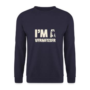 Geodäsie Vermessung Techniker Beruf Spruch - Unisex Pullover - Navy - Vorne - Alina (178cm) & Michal (187cm)