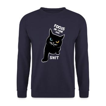 Focus On Your Own Shit - Funny Cats Saying - Unisex Sweatshirt - navy - Front - Alina (178cm) & Michal (187cm)