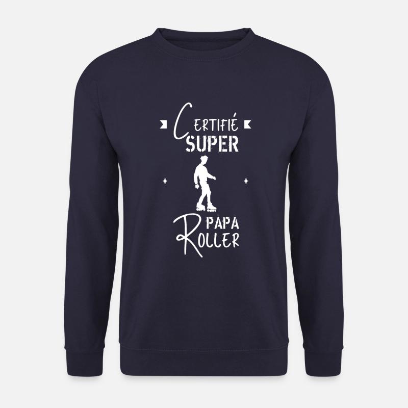 Super papa roller - Sweat-shirt Unisexe - marine