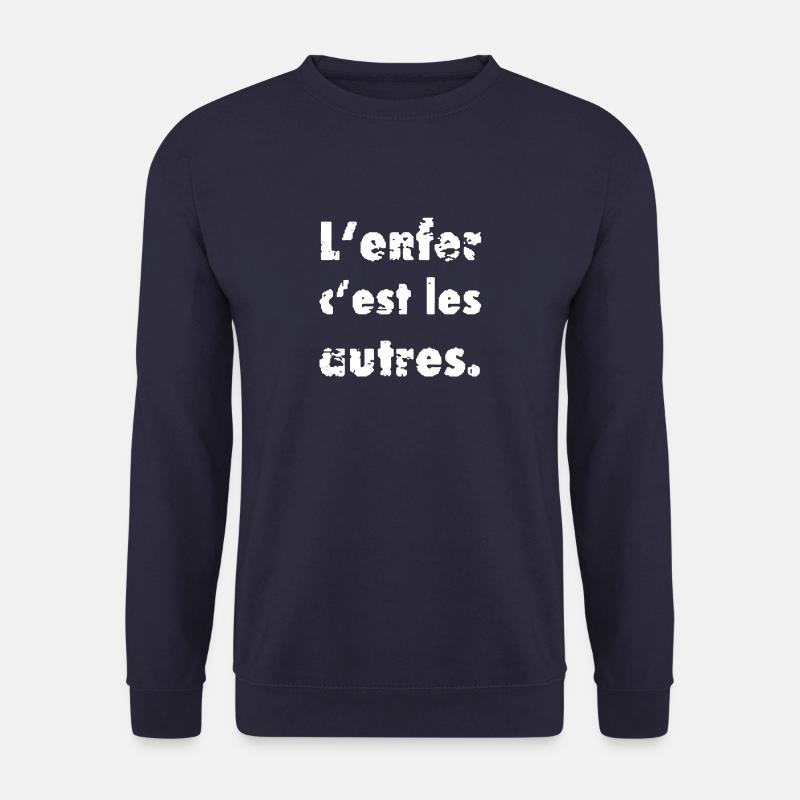 L’enfer c’est les autres Die Hölle sind die Andern - Unisex Pullover - Navy