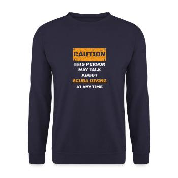 CAUTION WARNING TALK ABOUT HOBBY Scuba diving - Unisex Sweatshirt - navy - Front - Alina (178cm) & Michal (187cm)