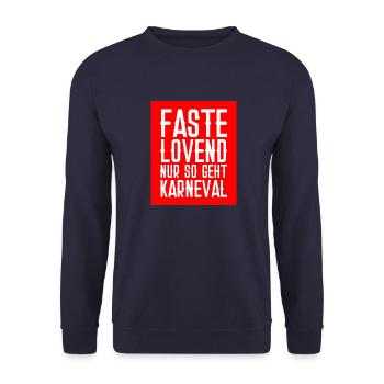 Fastelovend - so geht Karneval Kostüm Köln Alaaf - Unisex Pullover - Navy - Vorne - Alina (178cm) & Michal (187cm)