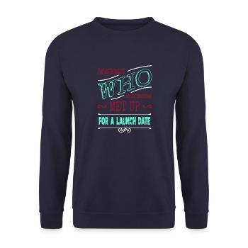 space ship funny quote birthday gift - Unisex Sweatshirt - navy - Front - Alina (178cm) & Michal (187cm)