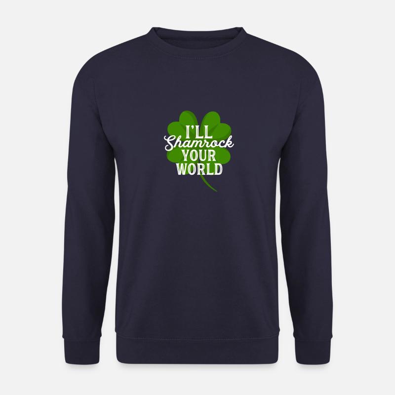 I'll Shamrock Your World Funny St Patricks Day Pun - Unisex Sweatshirt - navy