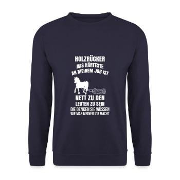 Holzrücker Shirt · My work · Saying Gift - Unisex Sweatshirt - navy - Front - Alina (178cm) & Michal (187cm)