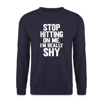 Arrêtez de me draguer, je suis timide - Sweat-shirt Unisexe - marine - Devant - Alina (178cm) & Michal (187cm)