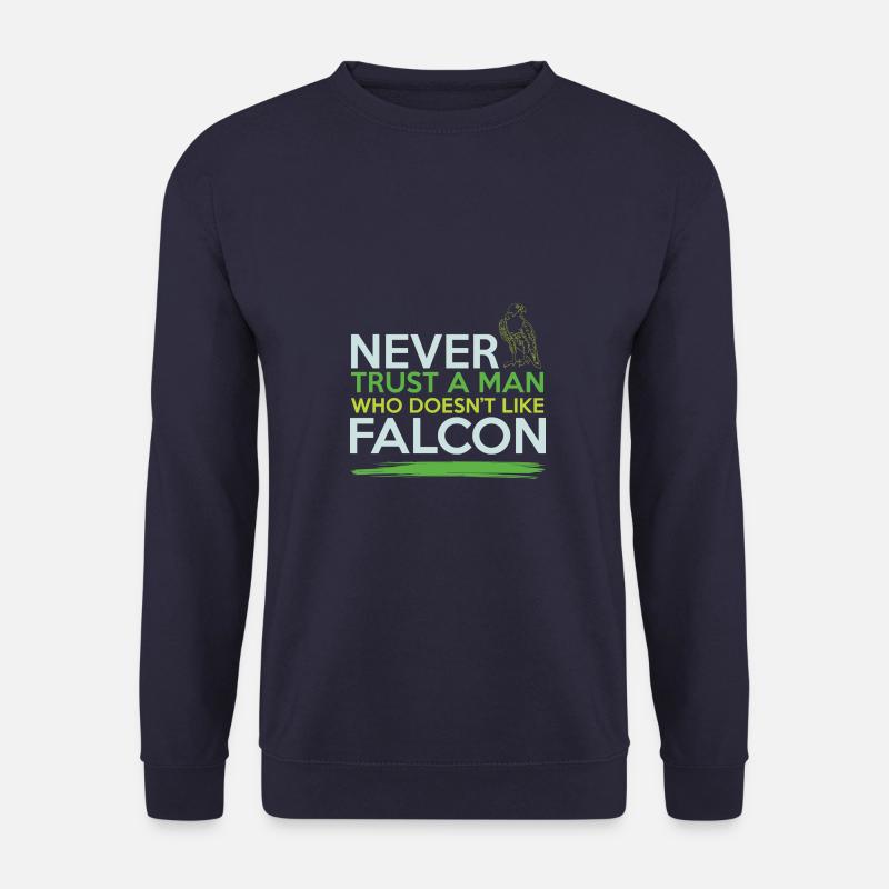 Falconry Cool Saying - Unisex Sweatshirt - navy