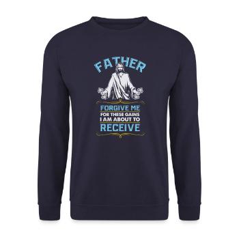 Père pardonne-moi pour ces Gains Gym Workout Gift - Sweat-shirt Unisexe - marine - Devant - Alina (178cm) & Michal (187cm)