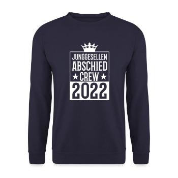 Junggesellenabschied Crew 2022 - Unisex Pullover - Navy - Vorne - Alina (178cm) & Michal (187cm)
