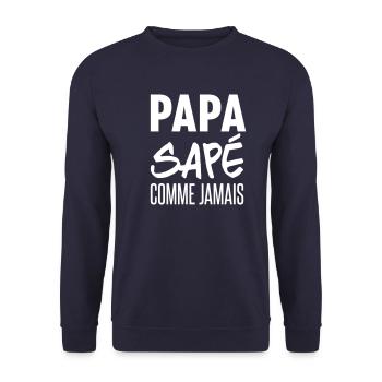 papa sapé comme jamais - Sweat-shirt Unisexe - marine - Devant - Alina (178cm) & Michal (187cm)