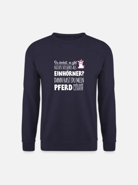 Pferdeliebhaber Shirt · Pferdesprüche · Geschenk - Unisex Pullover - Navy