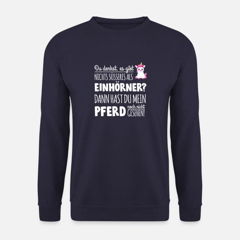 Pferdeliebhaber Shirt · Pferdesprüche · Geschenk - Unisex Pullover - Navy