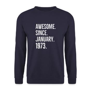 Awesome Seit Januar 1973 - Unisex Pullover - Navy - Vorne - Alina (178cm) & Michal (187cm)