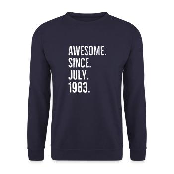 Awesome Since July 1983 - Unisex Sweatshirt - navy - Front - Alina (178cm) & Michal (187cm)