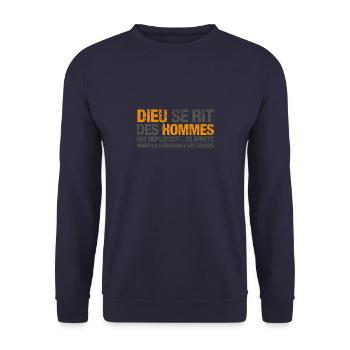 Dieu se rit des hommes qui déplorent les effets… - Sweat-shirt Unisexe - marine - Devant - Alina (178cm) & Michal (187cm)