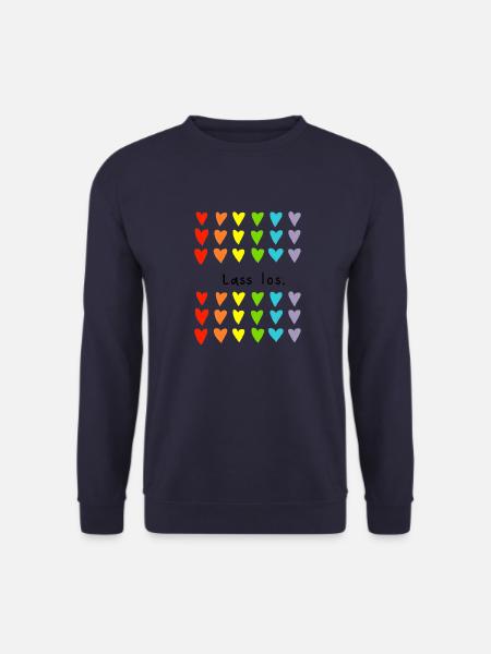 Lass los, Sprüche, Geschenk für Männer und Frauen - Unisex Pullover - Navy
