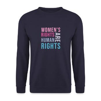 Women's Rights Are Human Rights - Unisex Sweatshirt - navy - Front - Alina (178cm) & Michal (187cm)