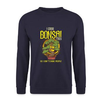Je cultive des bonsaïs pour ne pas étouffer les gens - - Sweat-shirt Unisexe - marine - Devant - Alina (178cm) & Michal (187cm)