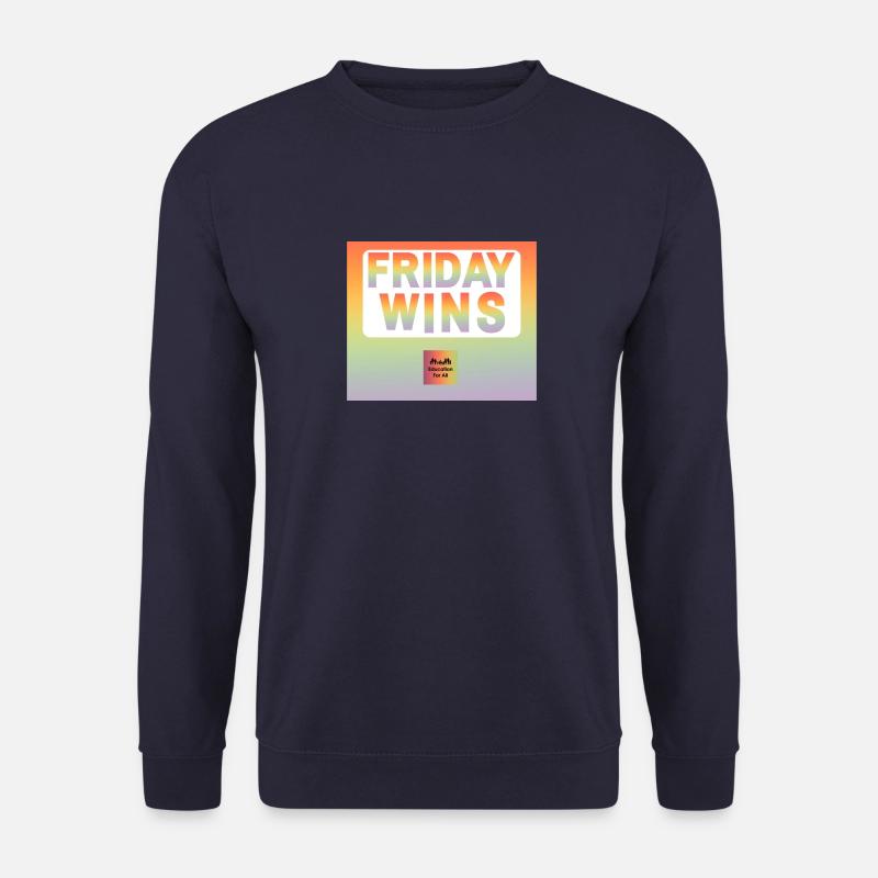 Friday wins E4A - Unisex Sweatshirt - navy