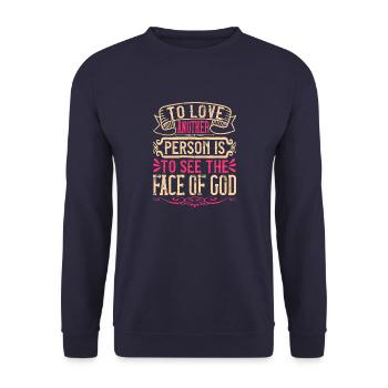 Einen anderen Menschen zu lieben bedeutet, das Antlitz Gottes zu sehen - Unisex Pullover - Navy - Vorne - Alina (178cm) & Michal (187cm)