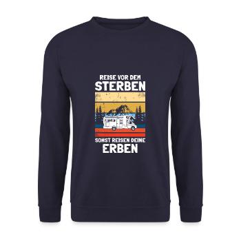 Reise vor dem sterben Wohnwagen Camper Camping - Unisex Pullover - Navy - Vorne - Alina (178cm) & Michal (187cm)