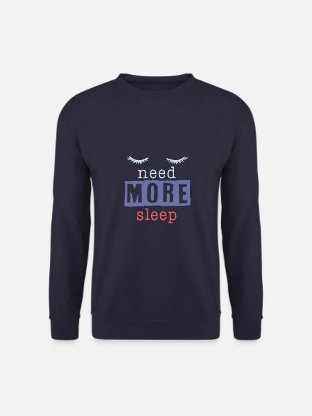 Sleep funny saying - Unisex Sweatshirt - navy