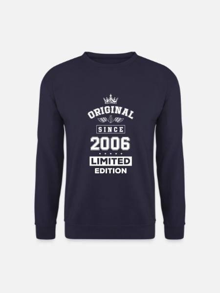 2006 limited edition birthday - Unisex Sweatshirt - navy