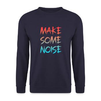 Make Some noise - Unisex Sweatshirt - navy - Front - Alina (178cm) & Michal (187cm)
