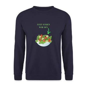 JETZT HABEN WIR DEN SALAT - Unisex Pullover - Navy - Vorne - Alina (178cm) & Michal (187cm)
