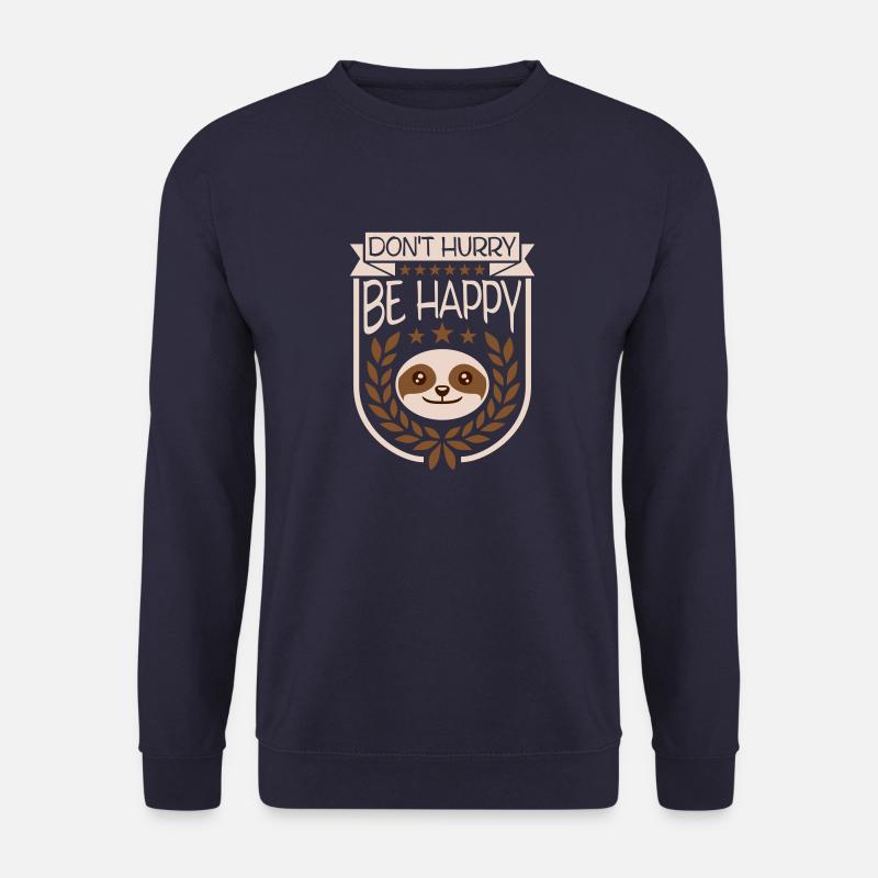 dont hurry be happy - Unisex Pullover - Navy