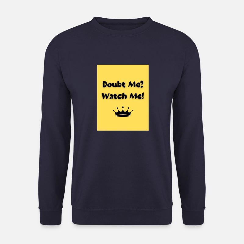 Watch Me! - Unisex Pullover - Navy