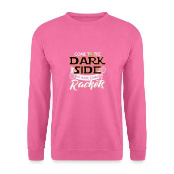 Funny Tennis Player Come to the Dark Side Tennis - Unisex Pullover - Pink - Vorne