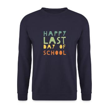 Joyeux dernier jour d'école - cadeau de jardin d'enfants - Sweat-shirt Unisexe - marine - Devant - Alina (178cm) & Michal (187cm)