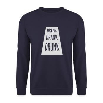 drink drank drunk Zitat - Unisex Pullover - Navy - Vorne - Alina (178cm) & Michal (187cm)