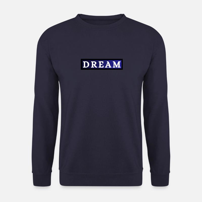 DREAM - Unisex Sweatshirt - navy