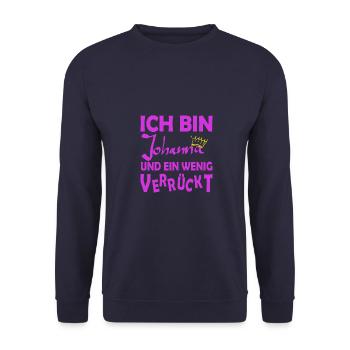 Ich bin Johanna und verrueckt crazy - Unisex Pullover - Navy - Vorne - Alina (178cm) & Michal (187cm)