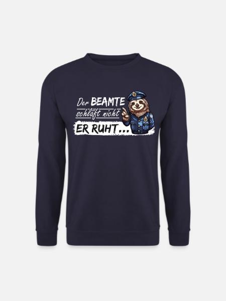 Polizei Polizist Spruch Faultier Schlaf Beamter - Unisex Pullover - Navy