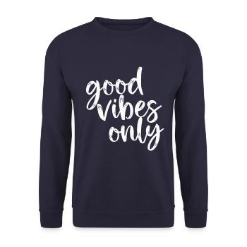 Bon Vibes Seulement Lettrage - Sweat-shirt Unisexe - marine - Devant - Alina (178cm) & Michal (187cm)