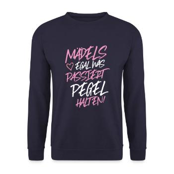 mädels egal was passiert pegel halten - Unisex Pullover - Navy - Vorne - Alina (178cm) & Michal (187cm)