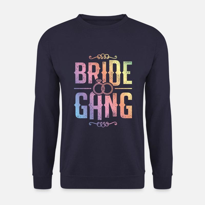 Bride Gang Team Braut - Unisex Pullover - Navy