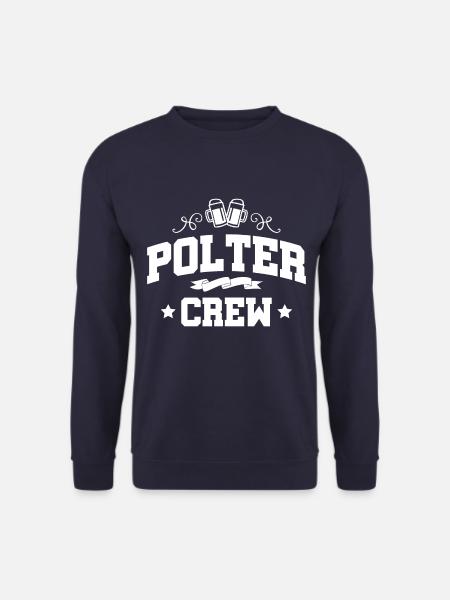Polter Crew Polterabend Team - Unisex Pullover - Navy