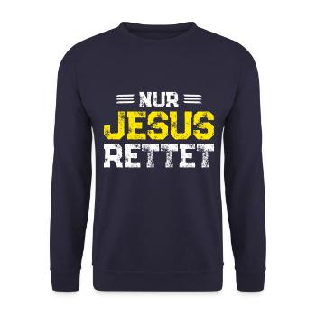 Nur Jesus Rettet Glaube - Unisex Pullover - Navy - Vorne - Alina (178cm) & Michal (187cm)